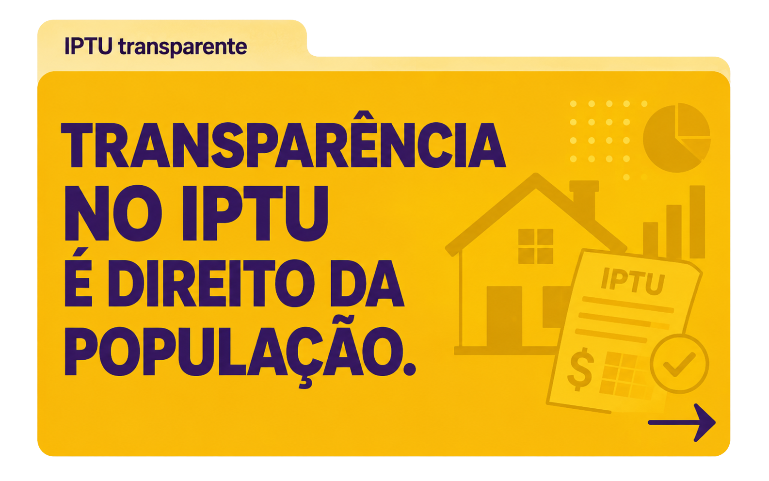 TRANSPARÊNCIA NO IPTU É DIREITO DA POPULAÇÃO.