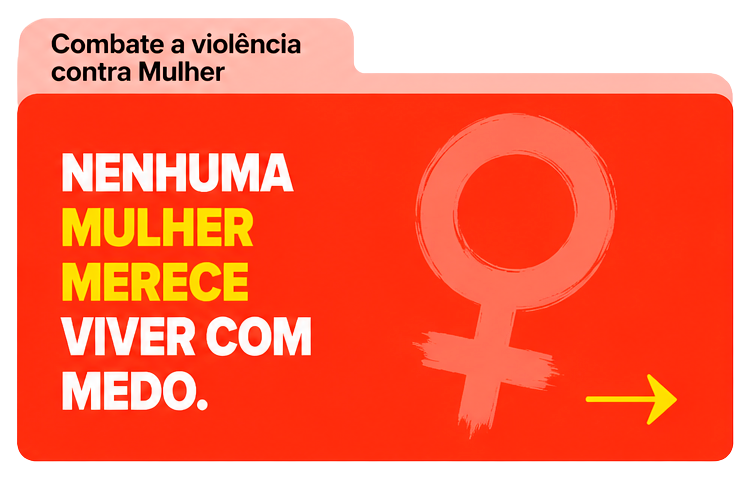 Combate à Violência contra Mulheres